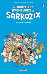 couverture de l'album Nouvelles aventures de Sarkozix T.2. Instincts primaires
