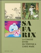 Safarix - La chasse en BD de Töpffer à Chris Ware