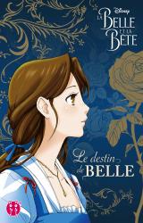 page album La Belle et la Bête - Le destin de Belle T.1