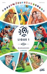 couverture de l'album Ligue 1 Managers T.2 - Mercato