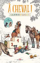 À cheval ! - Mes coloriages