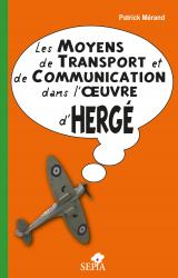 Les Moyens de transport et de communication dans l'oeuvre d'Hergé