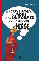 La mode, les costumes et les uniformes dans l'oeuvre d'Hergé