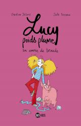 page album Lucy Poids Plume T.1 une Gamine en Or