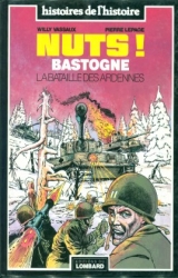 page album Nuts ! Bastogne La Bataille des Ardennes