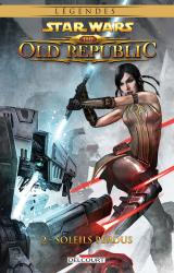 Star Wars - The old Republic T.2 - Soleils perdus