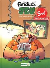 Les Fondus du Jeu Top Humour 2012