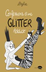 couverture de l'album Confession d'une Glitter Addict