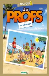 Les profs Best Or : Les vacances