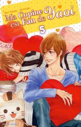 Ma Copine est Fan de Yaoi T.5