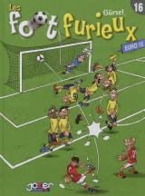 Foot furieux T.16