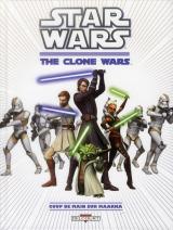page album Star Wars - The Clone Wars T.1 - Coup de mains sur Maarka