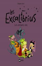 page album Excalibriux T.1 Les enfants rois
