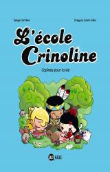couverture de l'album L'école Crinoline T.2 Copines pour la vie