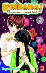 Koibana l'amour malgré tout ! T.7