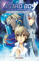 Astro Boy La légende du chevalier Azur