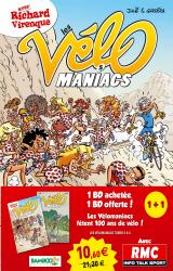 Velomaniacs Pack 2013 T.5 - T.6 offert
