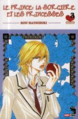 page album Le Prince, la Sorciere et les Princesses T.3
