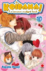 Koibana L'Amour Malgre tout ! T.10