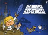 Naguère les étoiles - Intégrale