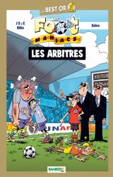 Les Foot Maniacs Best Or Spécial Arbitres