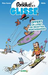 Les Fondus de la Glisse T.2 Pack Recette