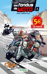 couverture de l'album Les Fondus de Moto T.1 Top Humour 2014