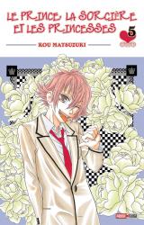 page album Le Prince, la Sorciere et les Princesses T.5
