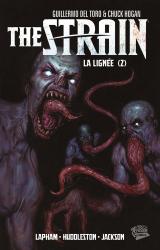 The Strain : la Lignee T.2