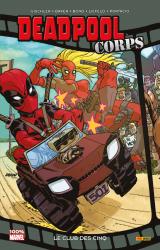 Deadpool Corps : le Club des Cinq