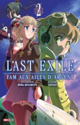 Last Exile Fam aux Ailes D Argent T.2