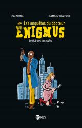 couverture de l'album Enigmus T.1 le Club des Assassins