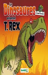 Les Dinosaures Special T Rex