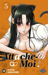 Attache-Moi ! T.5