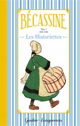 Bécassine - Historiettes T.1