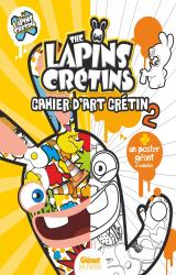 couverture de l'album The Lapins crétins - Activités - Cahier d'art crétin 2