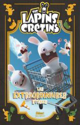 The Lapins crétins -  Les extraordinaires stories T.1