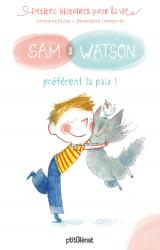 Sam & Watson préfèrent la paix !