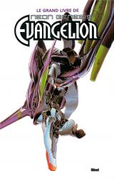 page album Le Grand livre de Neon-Genesis Evangelion