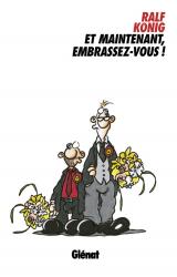 page album Et maintenant, embrassez-vous!