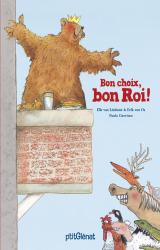 Bon choix, Bon roi !