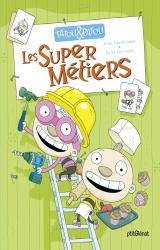 Tatou et Patou - Les super métiers