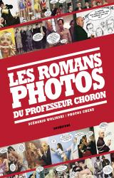 couverture de l'album Les romans photos du professeur Choron