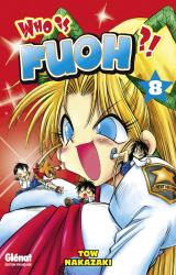 Who is Fuoh ?! T.8