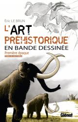 page album L'art préhistorique en BD T.1