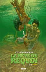 couverture de l'album Le Rêve du requin - Intégrale Cycle 1