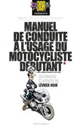 page album Manuel de conduite à l'usage du motocycliste débutant