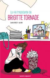 couverture de l'album La Vie trépidante de Brigitte Tornade