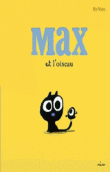 couverture de l'album Max et l'oiseau
