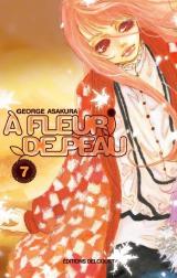 page album A fleur de peau T.7